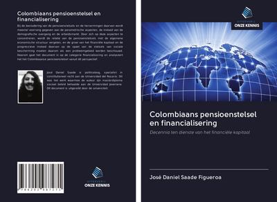 Colombiaans pensioenstelsel en financialisering