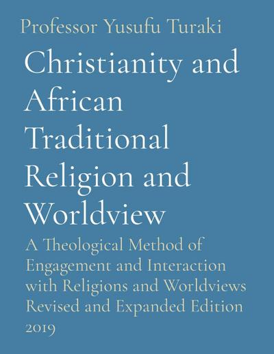 Christianity and African Traditional Religion and Worldview