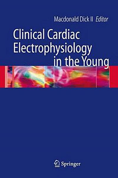 Clinical Cardiac Electrophysiology in the Young