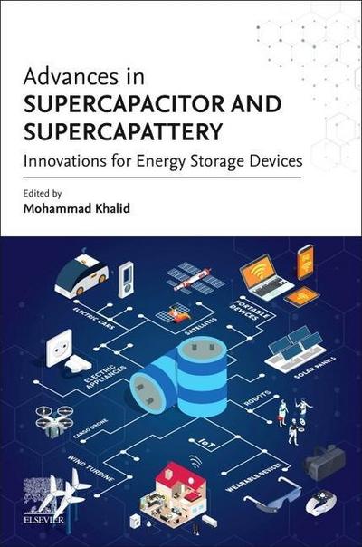 Advances in Supercapacitor and Supercapattery