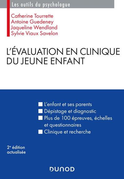 L’évaluation en clinique du jeune enfant - 2e éd.