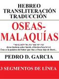 Oseas-Malaquías: Hebreo Transliteración Traducción