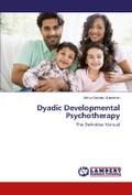 Dyadic Developmental Psychotherapy