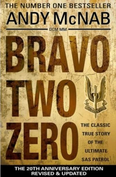 Bravo Two Zero - 20th Anniversary Edition