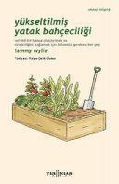Yükseltilmis Yatak Bahceciligi