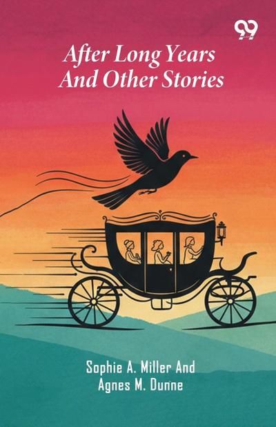 After Long Years And Other Stories