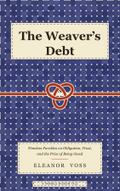 The Weaver’s Debt