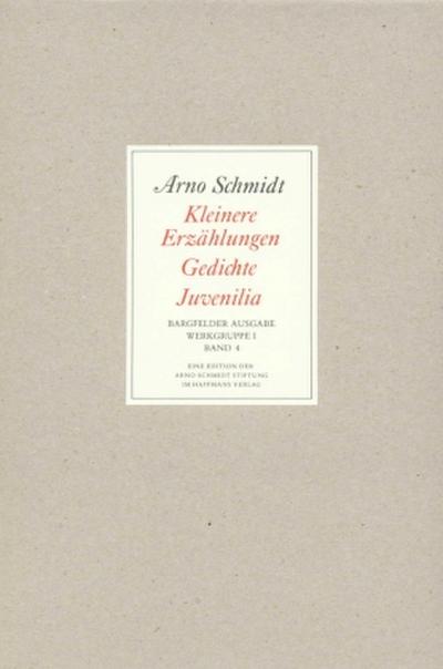 Bargfelder Ausgabe. Standardausgabe. Werkgruppe 1, Band 4