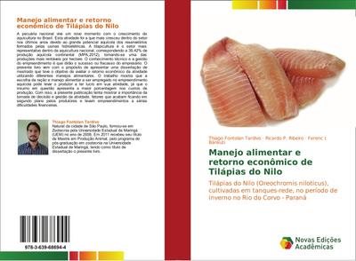 Manejo alimentar e retorno econômico de Tilápias do Nilo