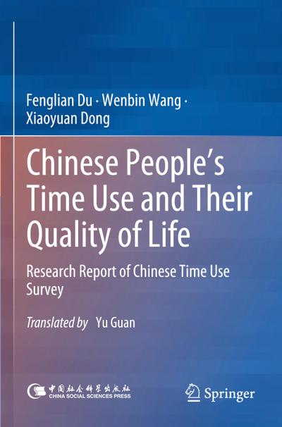 Chinese People’s Time Use and Their Quality of Life