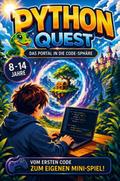 Python Quest - Das Portal in die Code-Sphäre
