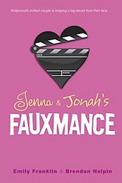 Jenna & Jonah’s Fauxmance