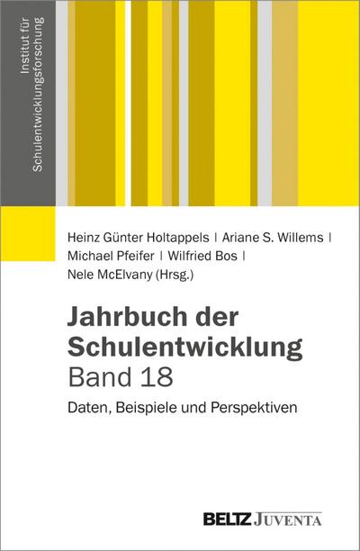 Jahrbuch der Schulentwicklung. Band 18