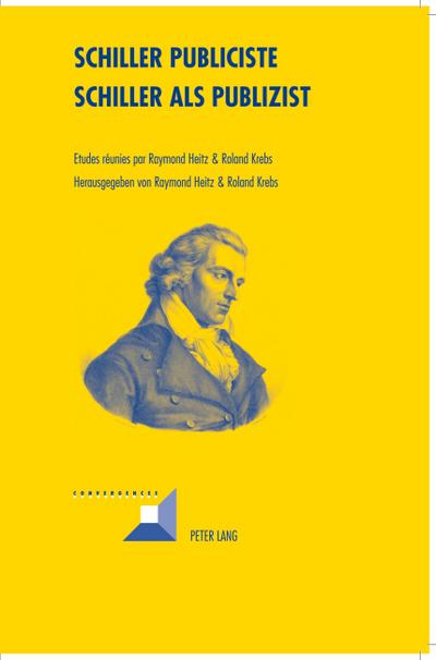 Schiller Publiciste- Schiller als Publizist