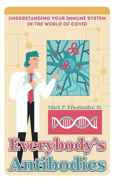 Everybody’s Antibodies