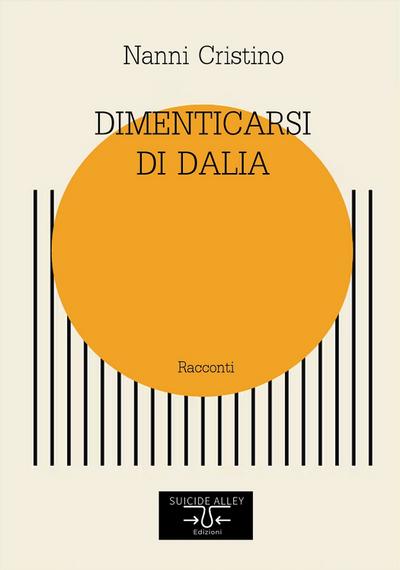 Dimenticarsi di Dalia