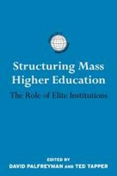 Structuring Mass Higher Education