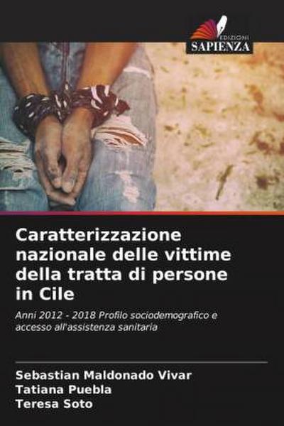 Caratterizzazione nazionale delle vittime della tratta di persone in Cile