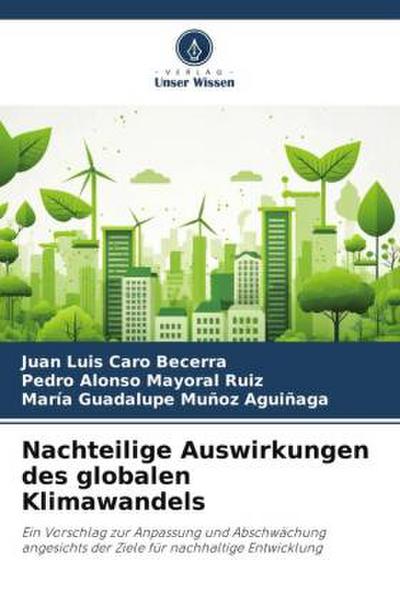 Nachteilige Auswirkungen des globalen Klimawandels