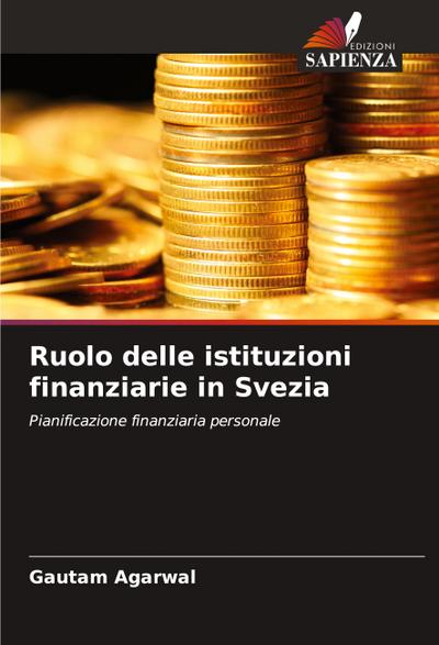 Ruolo delle istituzioni finanziarie in Svezia