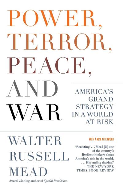 Power, Terror, Peace, and War