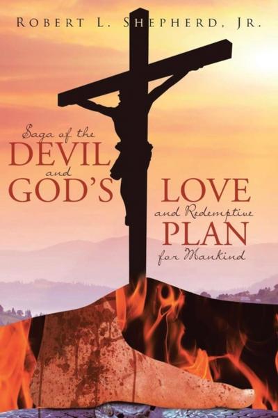 Saga of the Devil and God’s Love for Redemptive Plan for Mankind