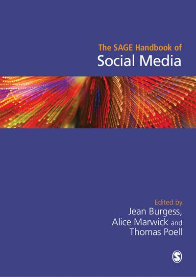 The SAGE Handbook of Social Media