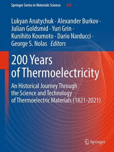 200 Years of Thermoelectricity