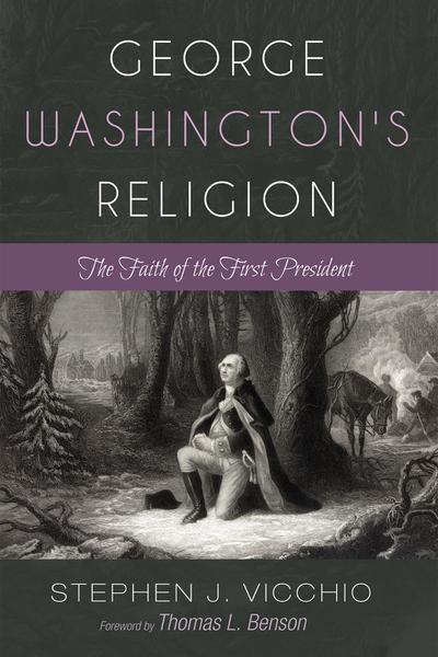 George Washington’s Religion