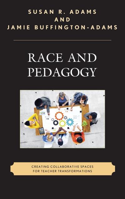 Race and Pedagogy