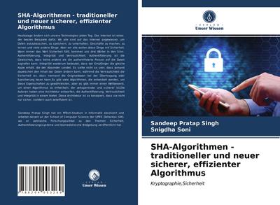 SHA-Algorithmen - traditioneller und neuer sicherer, effizienter Algorithmus