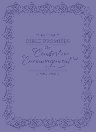 Bible Promises of Comfort and Encouragement