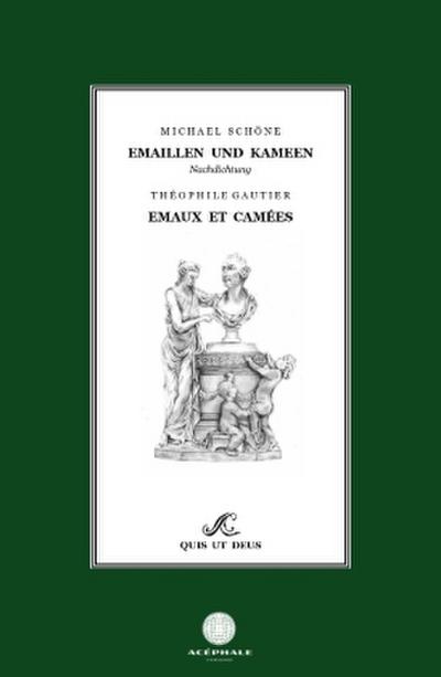 Emaillen und Kameen - Emaux et Camées