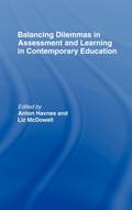 Balancing Dilemmas in Assessment and Learning in Contemporary Education
