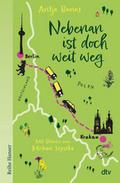 Nebenan ist doch weit weg