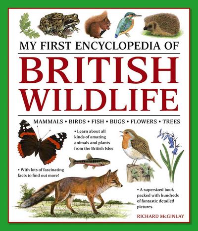 My First Encylopedia of British Wildlife