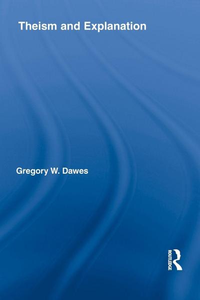 Theism and Explanation