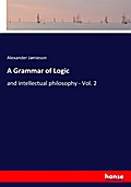 A Grammar of Logic