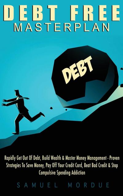 Debt Free Masterplan