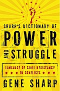 Sharp’s Dictionary of Power and Struggle