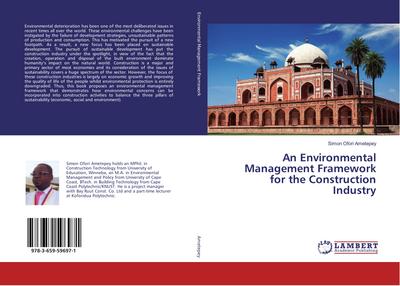 An Environmental Management Framework for the Construction Industry