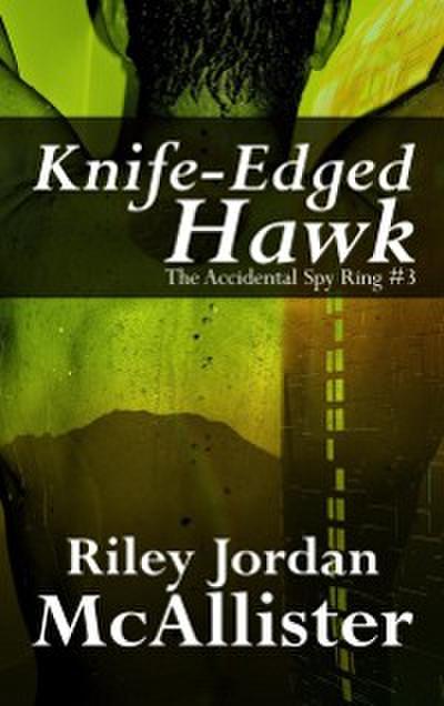 Knife Edged Hawk