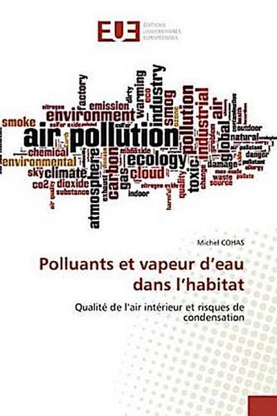 Polluants et vapeur d’eau dans l’habitat