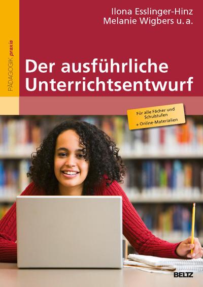 Der ausführliche Unterrichtsentwurf