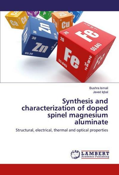 Synthesis and characterization of doped spinel magnesium aluminate