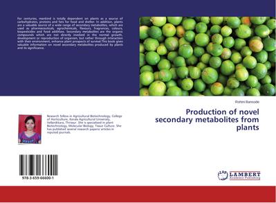 Production of novel secondary metabolites from plants
