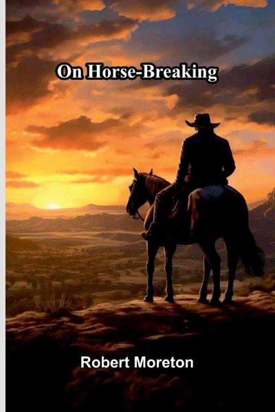 On horse-breaking