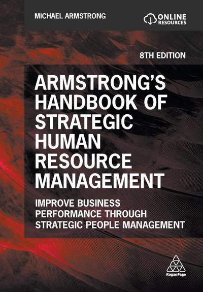 Armstrong’s Handbook of Strategic Human Resource Management