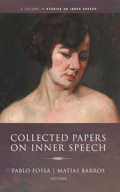 Collected Papers on Inner Speech