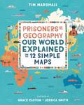 Prisoners of Geography